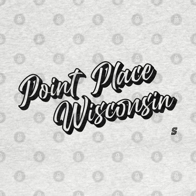 Point Place Wisconsin by StadiumSquad